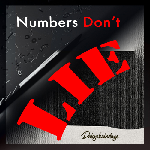 cover artwork of daisychaindaze cd 'Numbers Don't Lie'